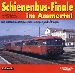 Schienenbus-Finale im Ammertal